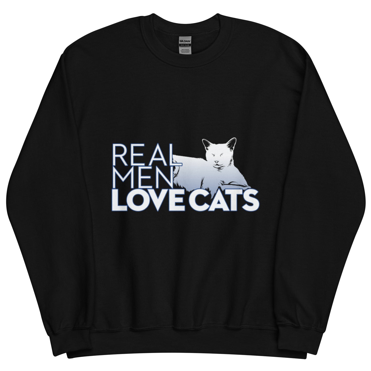 Real Men Love Cats Smudge Sweatshirt