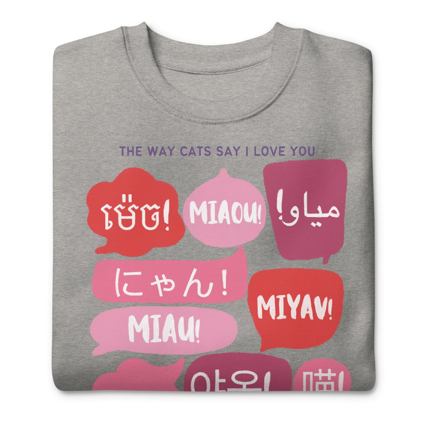 Cats Language of Love Sweatshirt